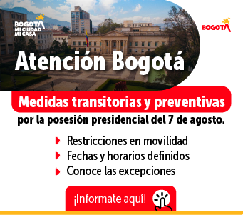 Medidas transitorias y preventivas por la posesión presidencial del 7 de agosto