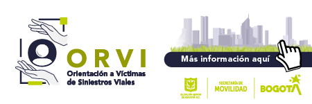 Clic aquí para acceder a orientación a las victimas de siniestros viales - ORVI